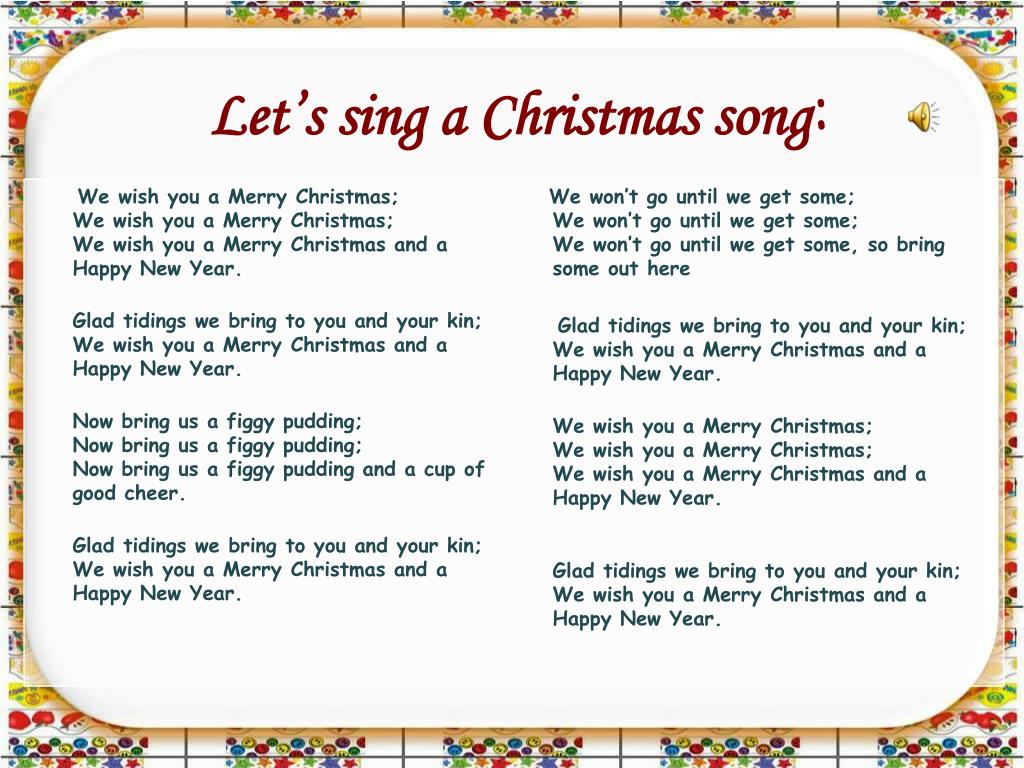 Как называется английская песня. Текст песни Merry Christmas. We Wish you a Merry Christmas текст на английском. Слова песни we Wish you a Merry Christmas. We Wish you a Merry Christmas перевод.